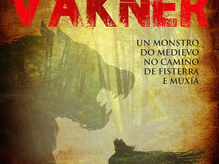 ENCONTRO INTERNACIONAL. O VÁKNER, un monstro do medievo
no camiño de Fisterra e Muxía ENCONTRO INTERNACIONAL. O VÁKNER, un monstro do medievo
no camiño de Fisterra e Muxía