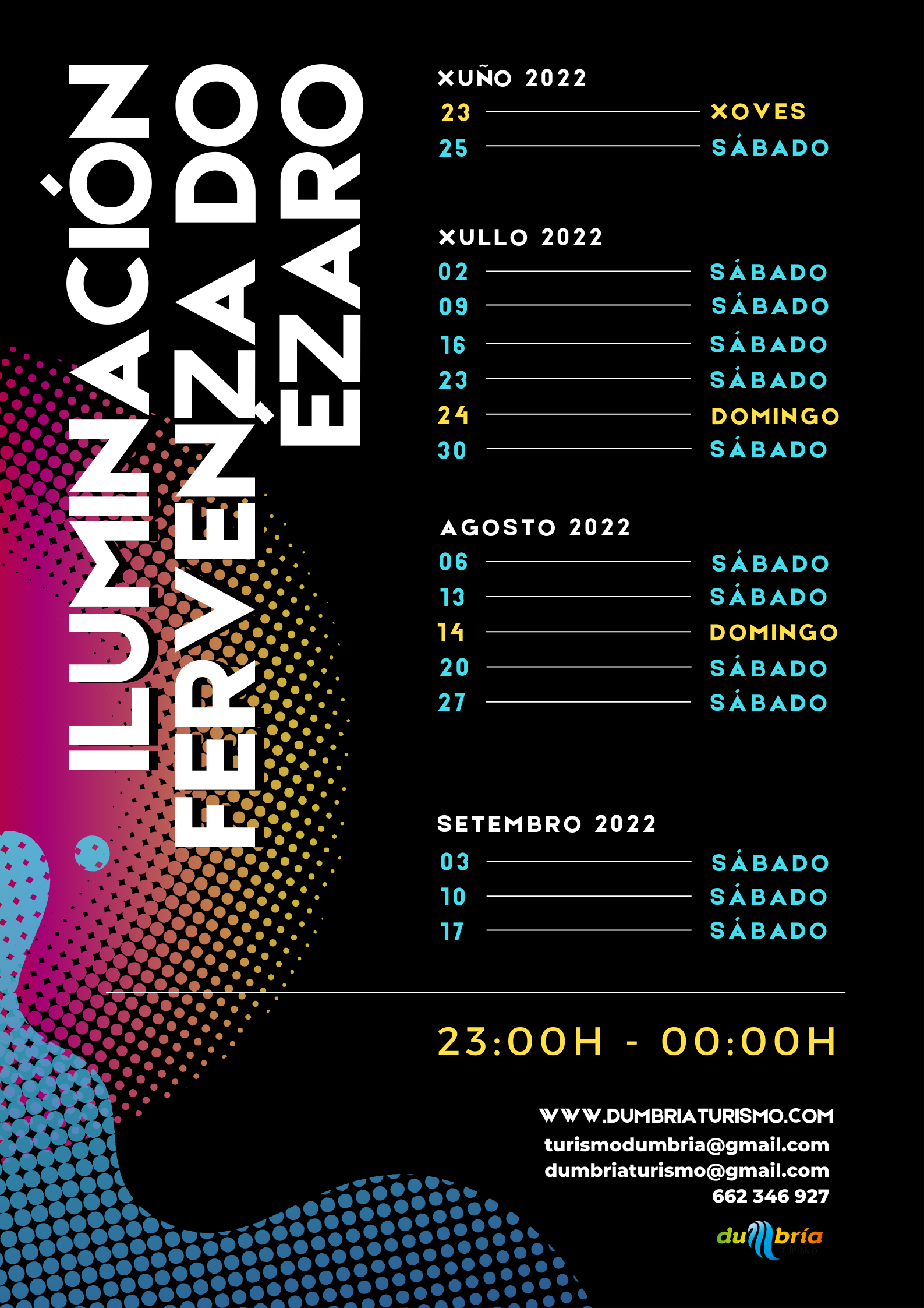 ILUMINACIÓN NOCTURNA FERVENZO DO ÉZARO 2022 ILUMINACIÓN NOCTURNA FERVENZO DO ÉZARO 2022