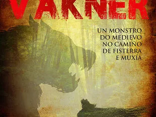 ENCONTRO INTERNACIONAL. O VÁKNER, un monstro do medievo
no camiño de Fisterra e Muxía